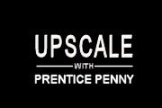 Upscale with Prentice Penny on truTV