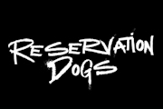 Reservation Dogs on Hulu