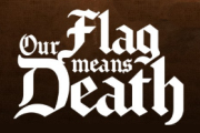 Our Flag Means Death on HBO Max