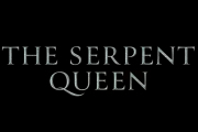 The Serpent Queen on Starz