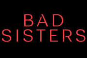 Apple TV+ Renews 'Bad Sisters'
