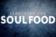 Searching for Soul Food on Hulu