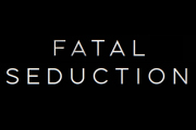Fatal Seduction on Netflix