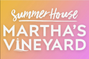 Summer House: Martha's Vineyard on Bravo