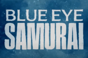 Blue Eye Samurai on Netflix