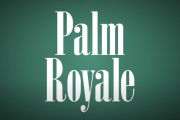 Palm Royale on Apple TV+