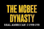 The McBee Dynasty: Real American Cowboys on Peacock