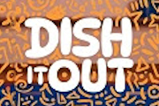 Dish It Out on Amazon Prime Video