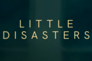 Little Disasters on Paramount+