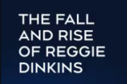 The Fall and Rise of Reggie Dinkins on NBC