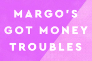 Margo's Got Money Troubles on Apple TV