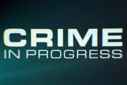 Crime in Progress on A&E