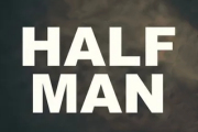 Half Man on HBO