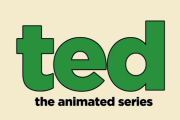 Ted: The Animated Series