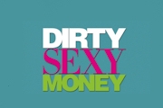 Dirty Sexy Money on ABC