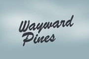 Wayward Pines on Fox